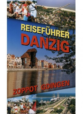 Reiseführer. Danzig, Zoppot, Gdingen