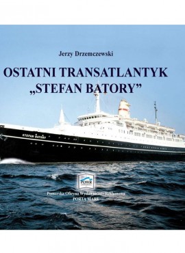 Ostatni transatlantyk Stefan Batory