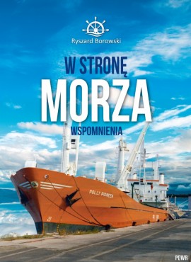 "W Stronę Morza"