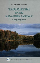 Trójmiejski Park Krajobrazowy - Cztery Pory Roku