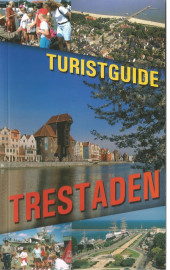 Turistguide. Trestaden