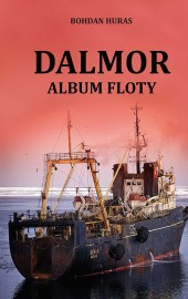 DALMOR - Album floty (Wydanie II uzupełnione i poprawione)