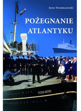 Pożegnanie Atlantyku