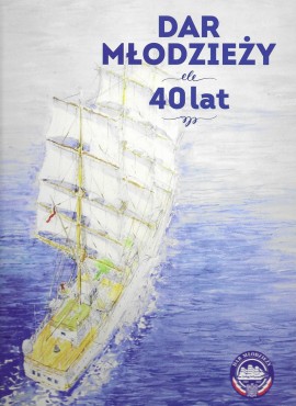 Album "DAR MŁODZIEŻY" - 40 LAT    