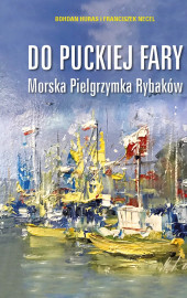 Album "Do Puckiej Fary - Morska Pielgrzymka Rybaków"