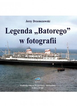 Legenda Batorego w fotografii