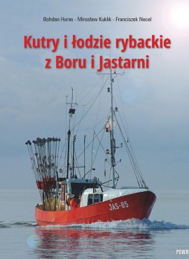 Kutry i łodzie rybackie z Boru i Jastarni