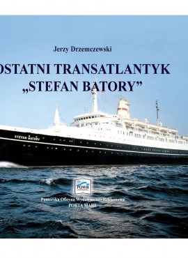 Ostatni transatlantyk Stefan Batory